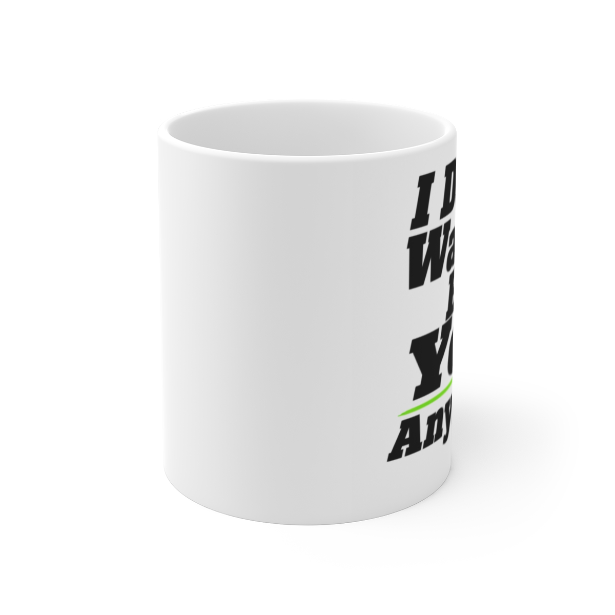 Billie Eilish "I Don" White Mug